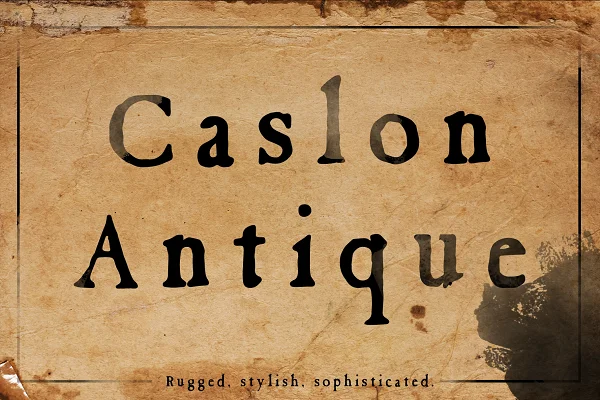 Download Caslon Antique vintage rugged font Font Free - Kufonts.com